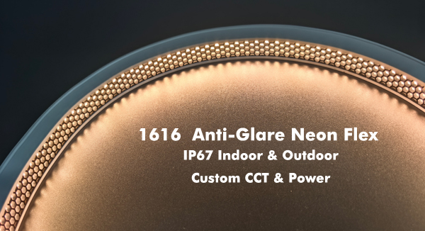 1616 Anti-Glare Neon Flex